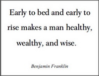 Early to bed early to rise 04